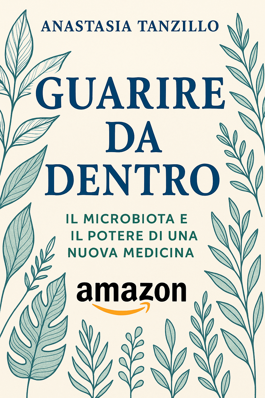 Copertina libro Guarire da Dentro